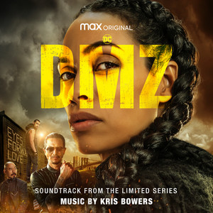 DMZ (Soundtrack from the HBO® Max Original Limited Series) - Album Cover