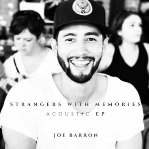 Strangers with Memories - Joe Barron | Song Album Cover Artwork