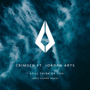 I Still Think of You - Mees Salomé Remix - Crimsen | Song Album Cover Artwork