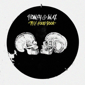 The Good Book - Honey & Wax | Song Album Cover Artwork