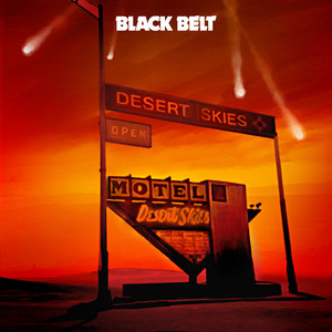 Desert Skies - Black Belt | Song Album Cover Artwork