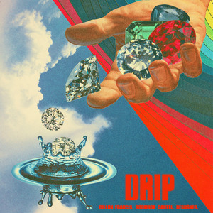 Drip - Boombox Cartel | Song Album Cover Artwork