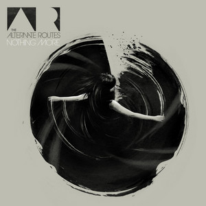 Nothing More (feat. Lily Costner) The Alternate Routes | Album Cover