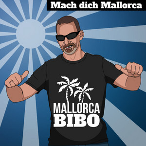 Mach dich Mallorca - Mallorca Bibo | Song Album Cover Artwork