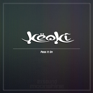 Pass It On - Keoki | Song Album Cover Artwork