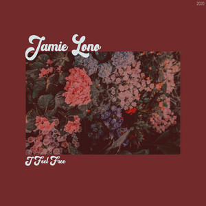 Free - Jamie Lono | Song Album Cover Artwork