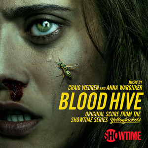 Blood Hive (Original Score from the Showtime Series Yellowjackets) - Album Cover