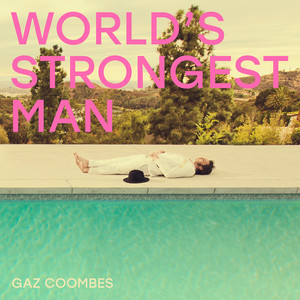 Slow Motion Life - Gaz Coombes | Song Album Cover Artwork