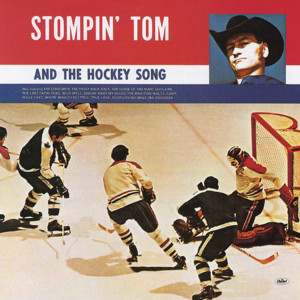 The Hockey Song - Stompin' Tom Connors | Song Album Cover Artwork