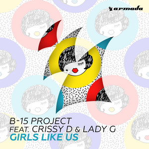 Girls Like Us - B15 Project | Song Album Cover Artwork