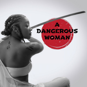 A Dangerous Woman Sydney Raneé | Album Cover