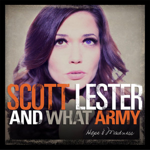 P.S. Scott Lester and What Army | Album Cover