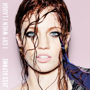 Don't Be so Hard on Yourself Jess Glynne | Album Cover