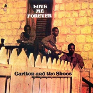 Love Me Forever - Carlton & The Shoes | Song Album Cover Artwork