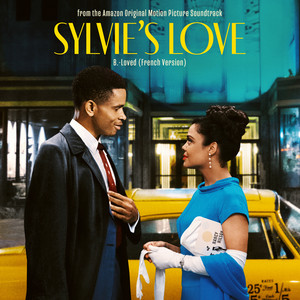 B.-Loved (feat. Cécile McLorin Salvant) [French Version] [From Sylvie's Love Soundtrack] - Fabrice Lecomte | Song Album Cover Artwork
