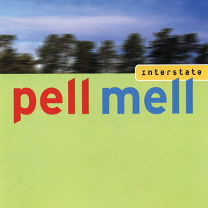 Nothing Lies Still Long - Pell Mell | Song Album Cover Artwork