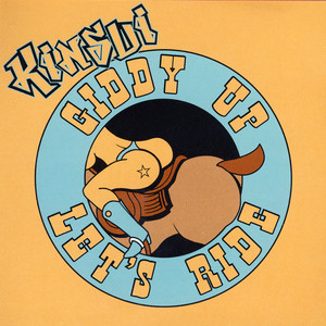 Giddy Up Let's Ride (Radio Edit) - Kinsui | Song Album Cover Artwork