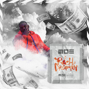 Rich Dreamin' - Moe | Song Album Cover Artwork