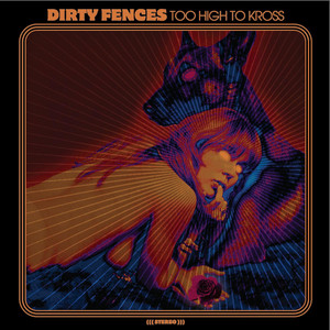 All I Want - Dirty Fences | Song Album Cover Artwork