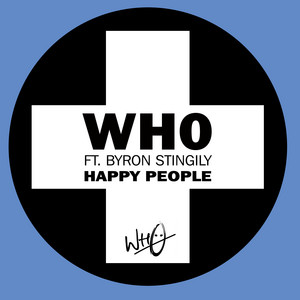 Happy People (feat. Byron Stingily) - Wh0 | Song Album Cover Artwork
