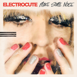 Celebrate Tonight Electrocute | Album Cover
