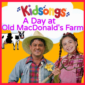 Old MacDonald Had A Farm Kidsongs | Album Cover