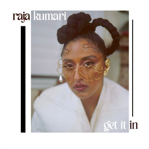 Get It In - Raja Kumari | Song Album Cover Artwork