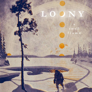 A Small Flame - LOONY | Song Album Cover Artwork