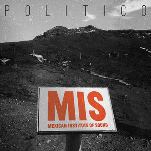 México - Mexican Institute Of Sound | Song Album Cover Artwork