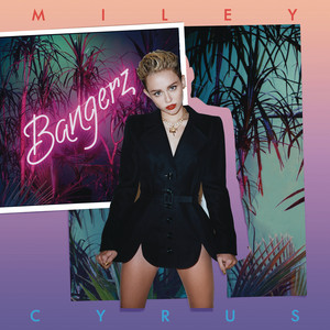 We Can't Stop Miley Cyrus | Album Cover