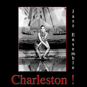Charleston ! - Jazz Ensemble | Song Album Cover Artwork