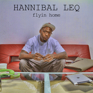 Flyin' Home Hannibal Leq | Album Cover