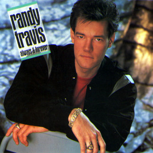 I Won't Need You Anymore Randy Travis | Album Cover