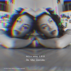 On the Inside - Dolce Wang | Song Album Cover Artwork