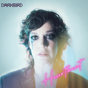 Heartbeat - Darkbird | Song Album Cover Artwork