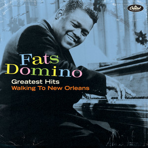I'm Gonna Be A Wheel Someday - Remastered - Fats Domino