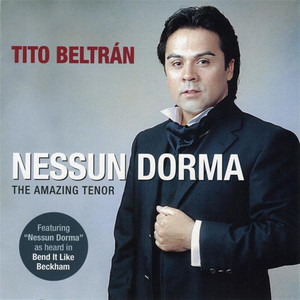 Turandot: Nessun Dorma - Tito Beltrán | Song Album Cover Artwork
