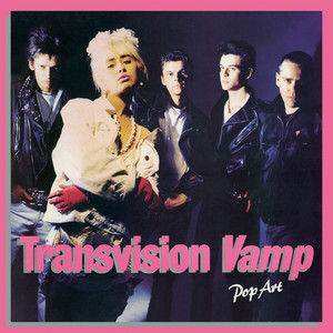 I Want Your Love Transvision Vamp | Album Cover