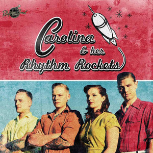Leave This Town - Carolina & Her Rhythm Rockets | Song Album Cover Artwork