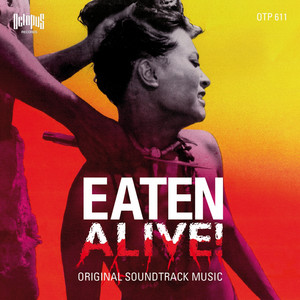 Eaten Alive! - Original Soundtrack from "Eaten Alive" - Roberto Donati | Song Album Cover Artwork