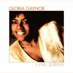 I Will Survive - Rerecorded Gloria Gaynor | Album Cover