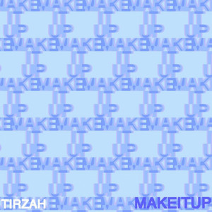Make It Up - Tirzah | Song Album Cover Artwork