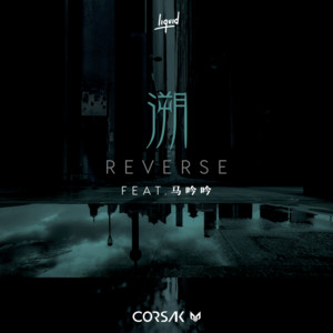 Reverse - CORSAK | Song Album Cover Artwork