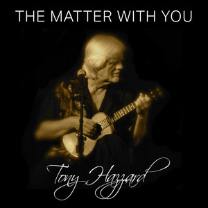 The Matter With You - Tony Hazzard | Song Album Cover Artwork