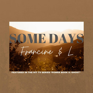 Some Days - Francine & L | Song Album Cover Artwork