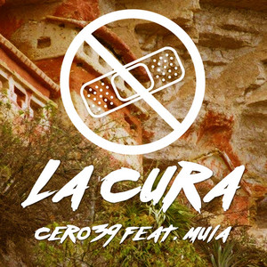 La Cura (feat. Mula) - CERO39 | Song Album Cover Artwork
