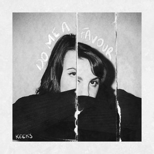 Do Me A Favour KEEKS | Album Cover