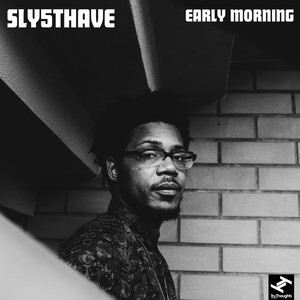 Early Morning - Sly5thAve | Song Album Cover Artwork