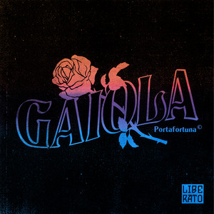GAIOLA PORTAFORTUNA - LIBERATO | Song Album Cover Artwork