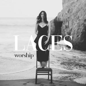 worship - LACES | Song Album Cover Artwork